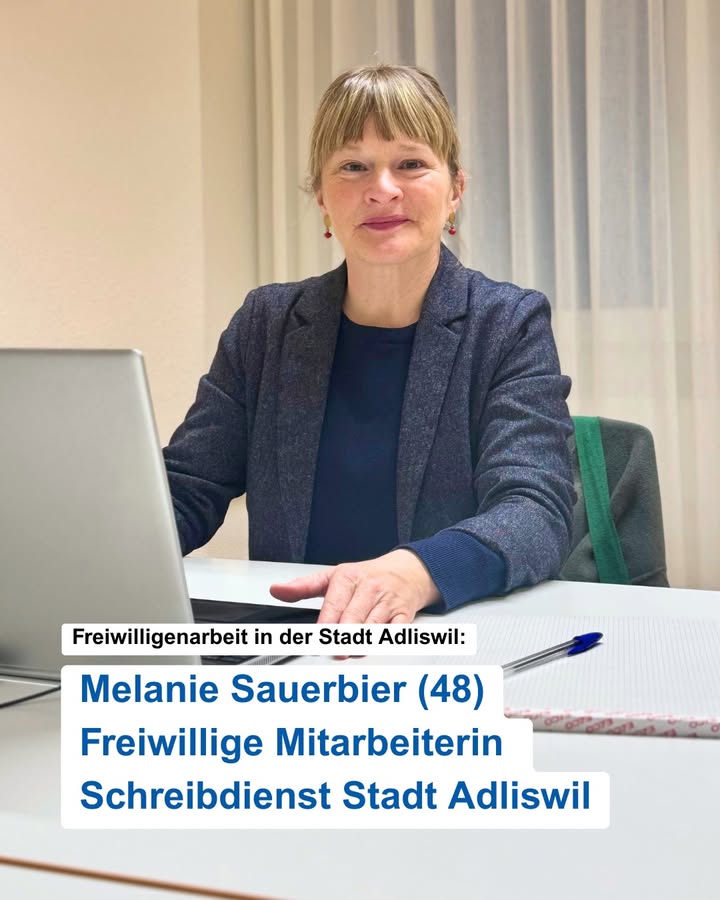 Freiwilligenarbeit in der Stadt Adliswil 💪 
Melanie Sauerbier …