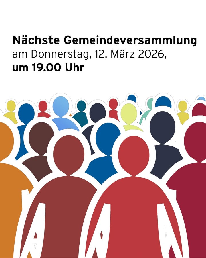 ❗❗Die Gemeindeversammlungen beginnen ab diesem Jahr neu bereit …