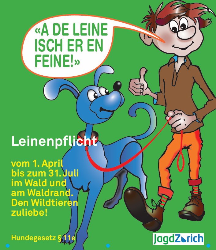 Vom 1. April bis 31. Juli gilt im Wald sowie entlang des Waldrande …