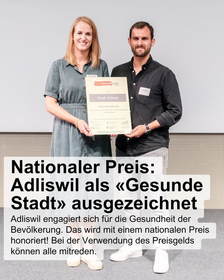 💪 Die Stadt Adliswil wurde für ihr Engagement in der Gesundhei …
