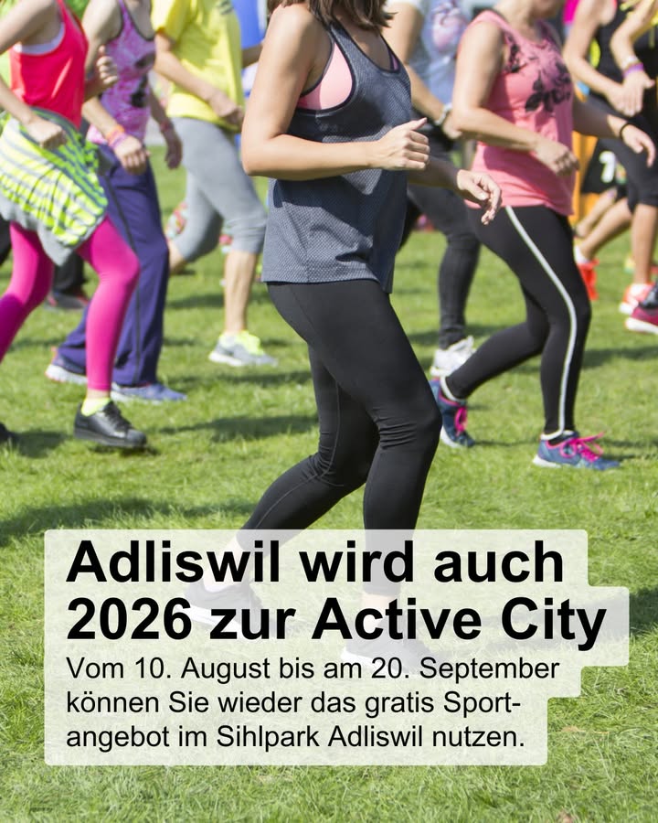 Von Bootcamp über Qi-Gong bis Zumba: Adliswil wird auch im Sommer …