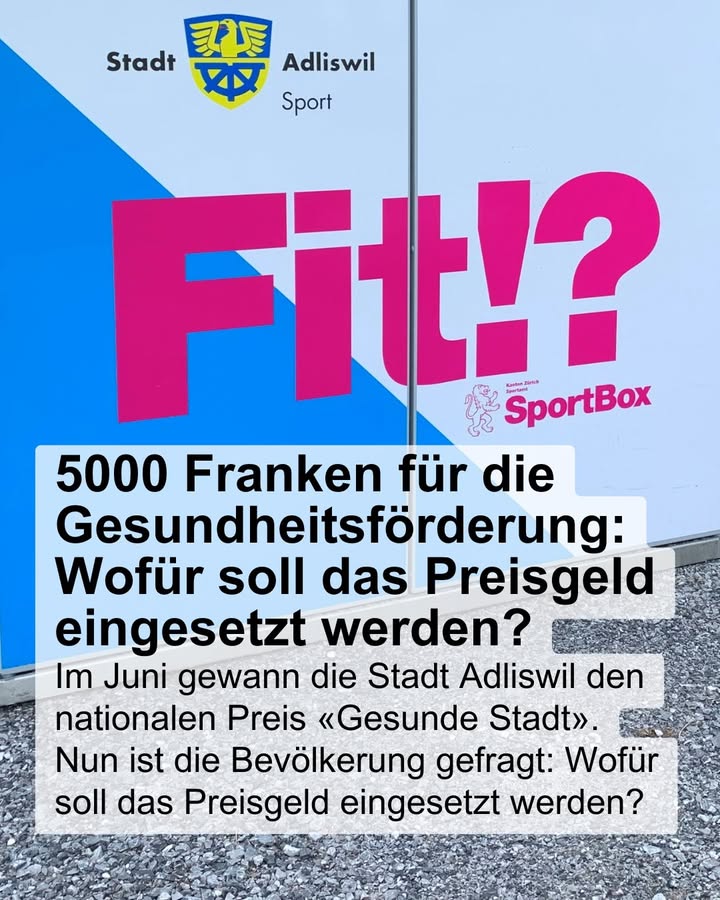 Im Juni erhielt die Stadt Adliswil die Auszeichnung «Gesunde Stad …